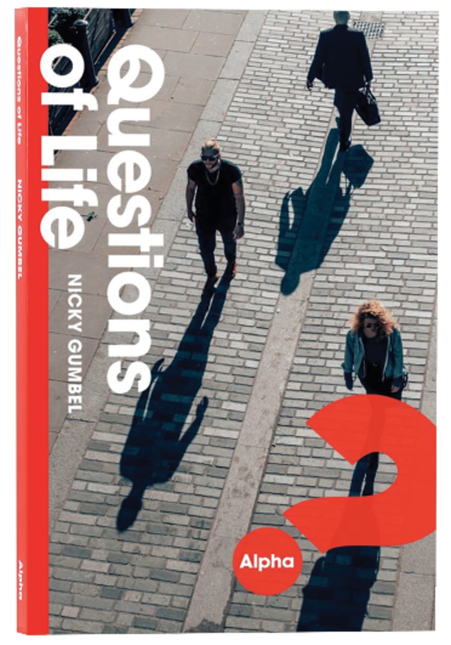 ALPHA COURSE: QUESTIONS OF LIFE