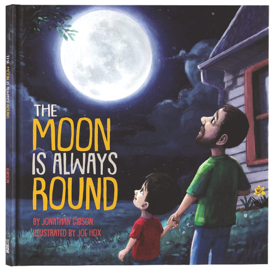 MOON IS ALWAYS ROUND  THE