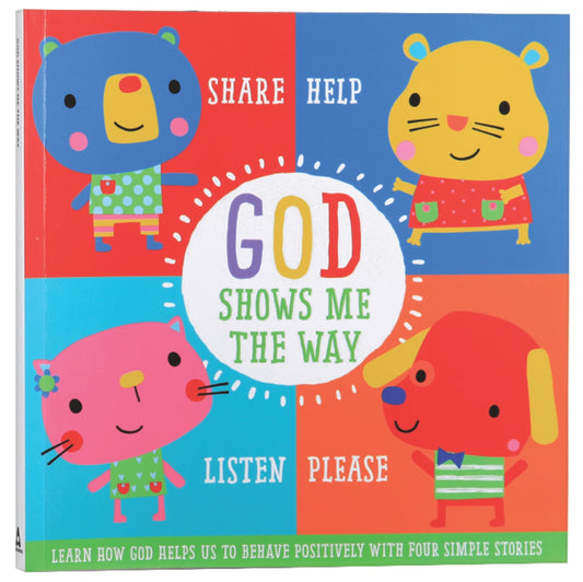 GOD SHOWS ME THE WAY