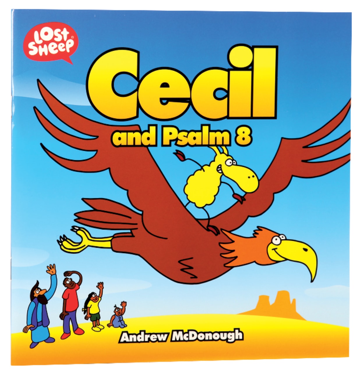 LOST SHEEP:CECIL AND PSALM 8
