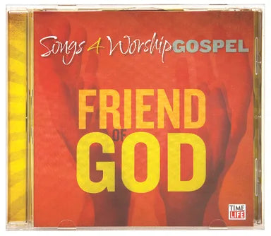 SONGS 4 WORSHIP GOSPEL:FRIEND OF GOD