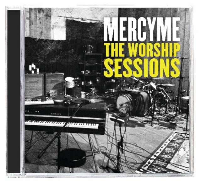 MERCYME:THE WORSHIP SESSIONS