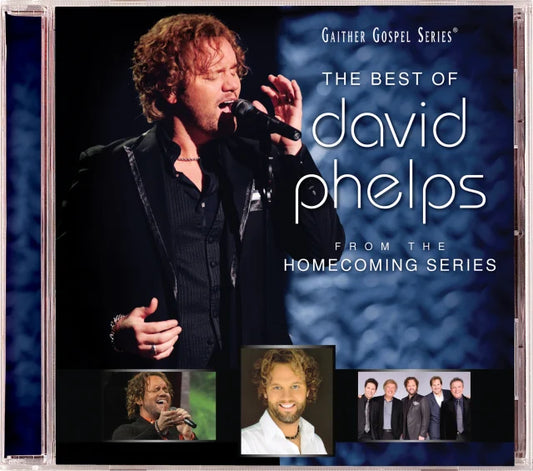 BEST OF DAVID PHELPS