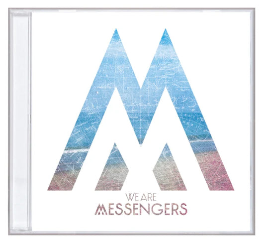 WE ARE MESSENGERS