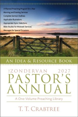 THE ZONDERVAN 2027 PASTOR'S ANNUAL: AN IDEA AND RESOURCE BOOK