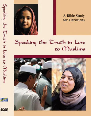 DVD SPEAKING THE TRUTH IN LOVE TO MUSLIMS