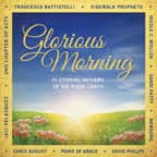 GLORIOUS MORNING