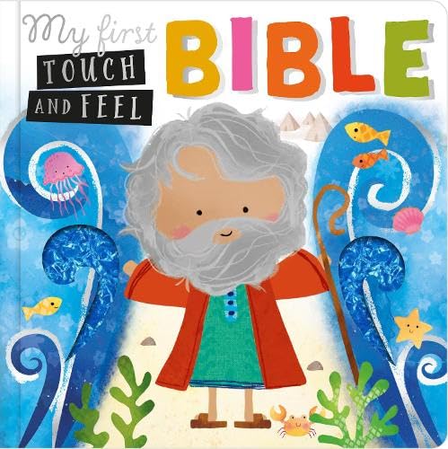MY VERY FIRST BIBLE STORIES WITH TOUCH AND FEEL