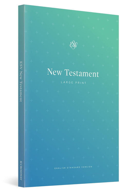 ESV OUTREACH NEW TESTAMENT  LARGE PRINT