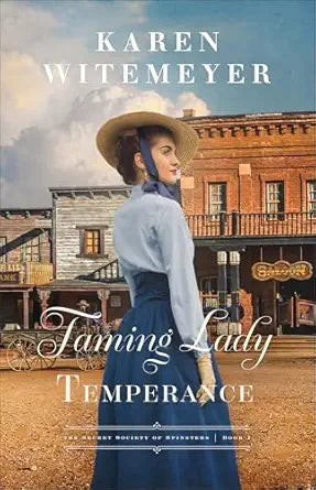 Taming Lady Temperance (#01 in The Secret Society of Spinsters Series)