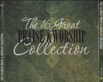 16 GREAT PRAISE AND WORSHIP COLLECTION (3 CDS)