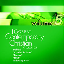 16 GREAT CONTEMPORARY CHRISTIAN CLASSICS VOL 5