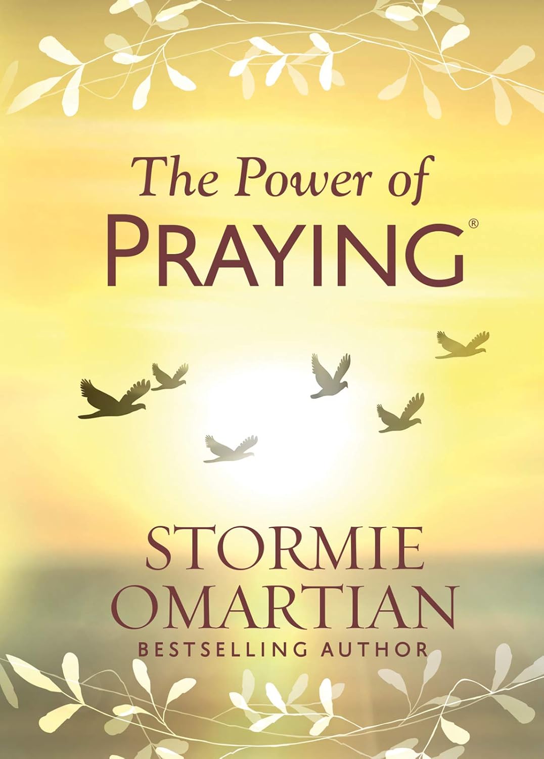 THE POWER OF PRAYING