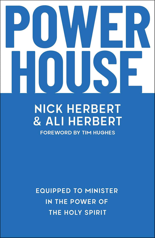 POWERHOUSE: ENCOURAGING THE MINISTRY OF THE SPIRIT