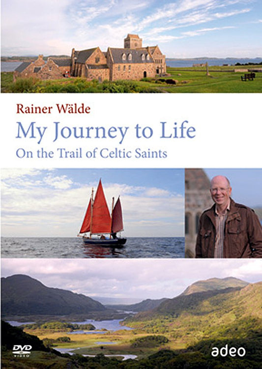 DVD MY JOURNEY TO LIFE:ON THE TRAIL OF THE CELTIC SAINTS