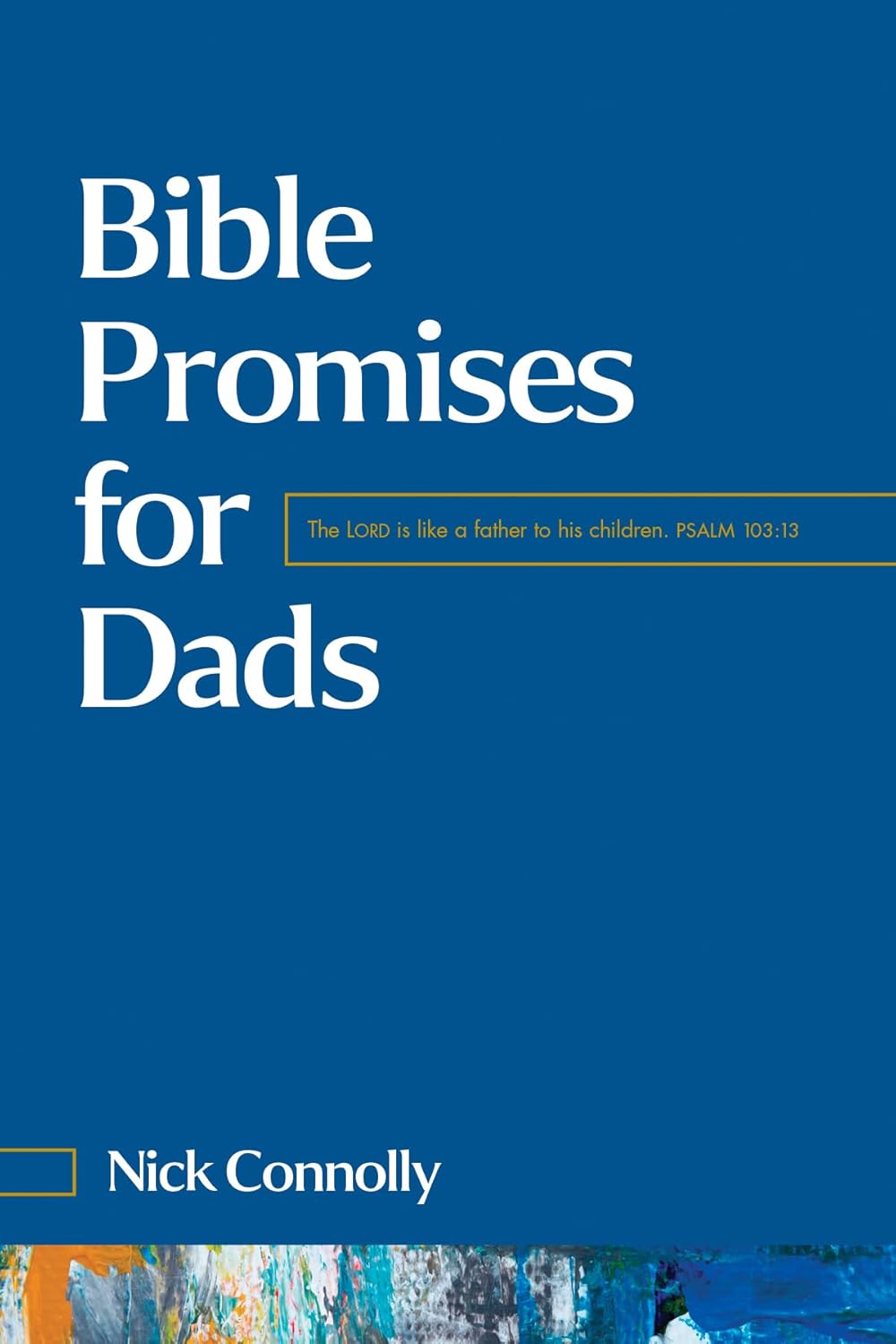 BIBLE PROMISES FOR DADS