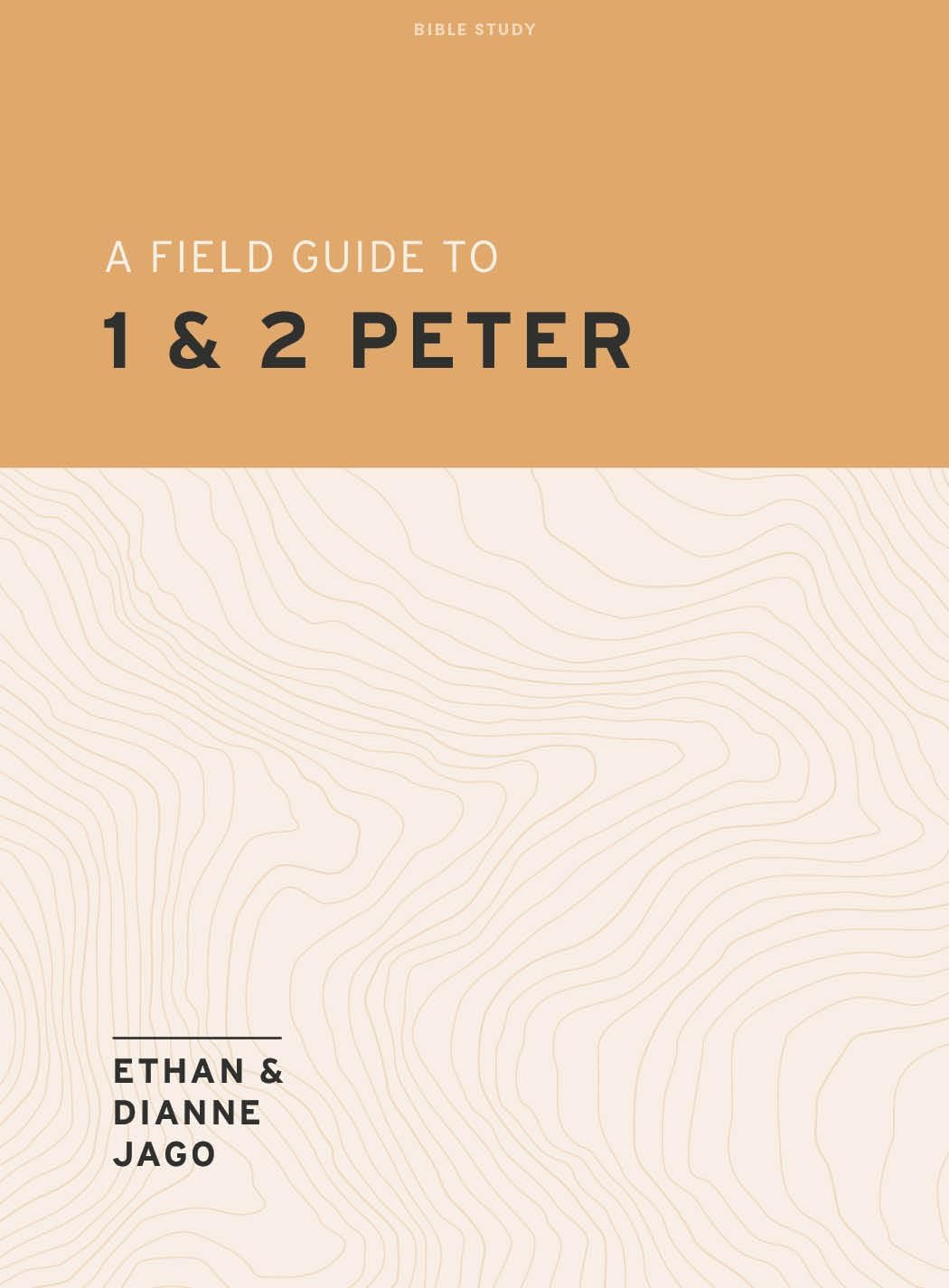A FIELD GUIDE TO 1ST AND 2ND PETER (FIELD GUIDE STUDIES SERIES)