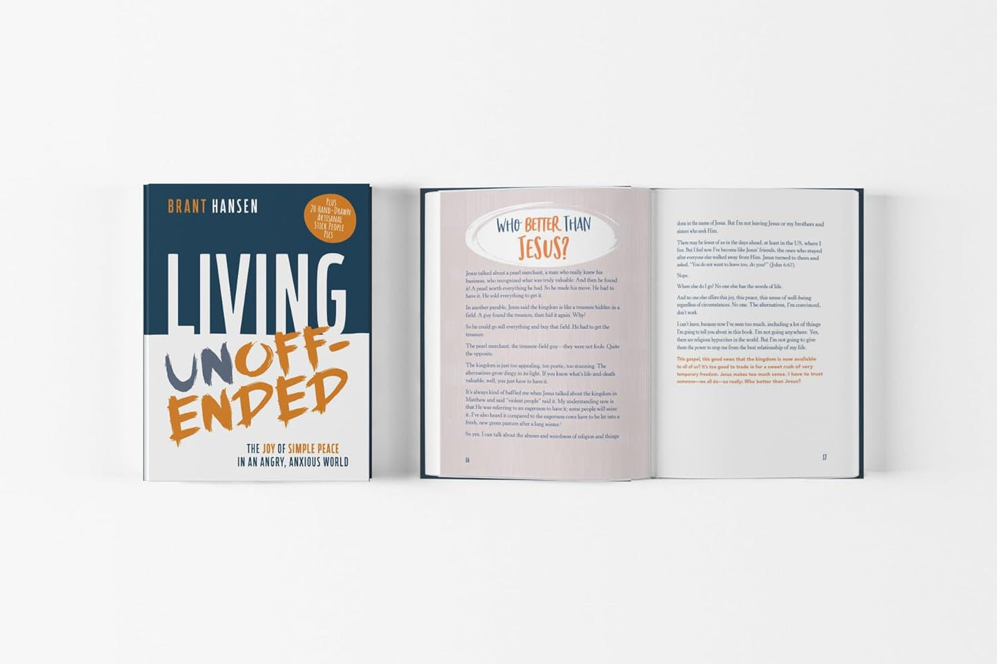 LIVING UNOFFENDED: THE JOY OF SIMPLE PEACE IN AN ANGRY  ANXIOUS WORLD