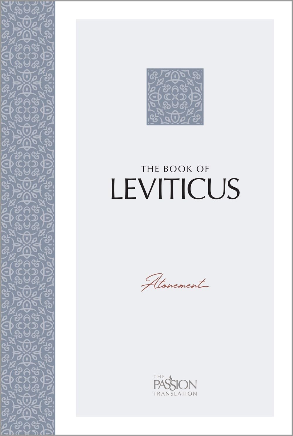 TPT THE BOOK OF LEVITICUS: ATONEMENT