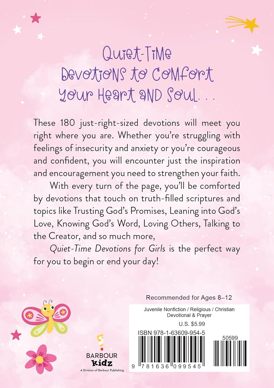 QUIET-TIME DEVOTIONS FOR GIRLS: 180 DAYS OF COMFORTING INSPIRATION