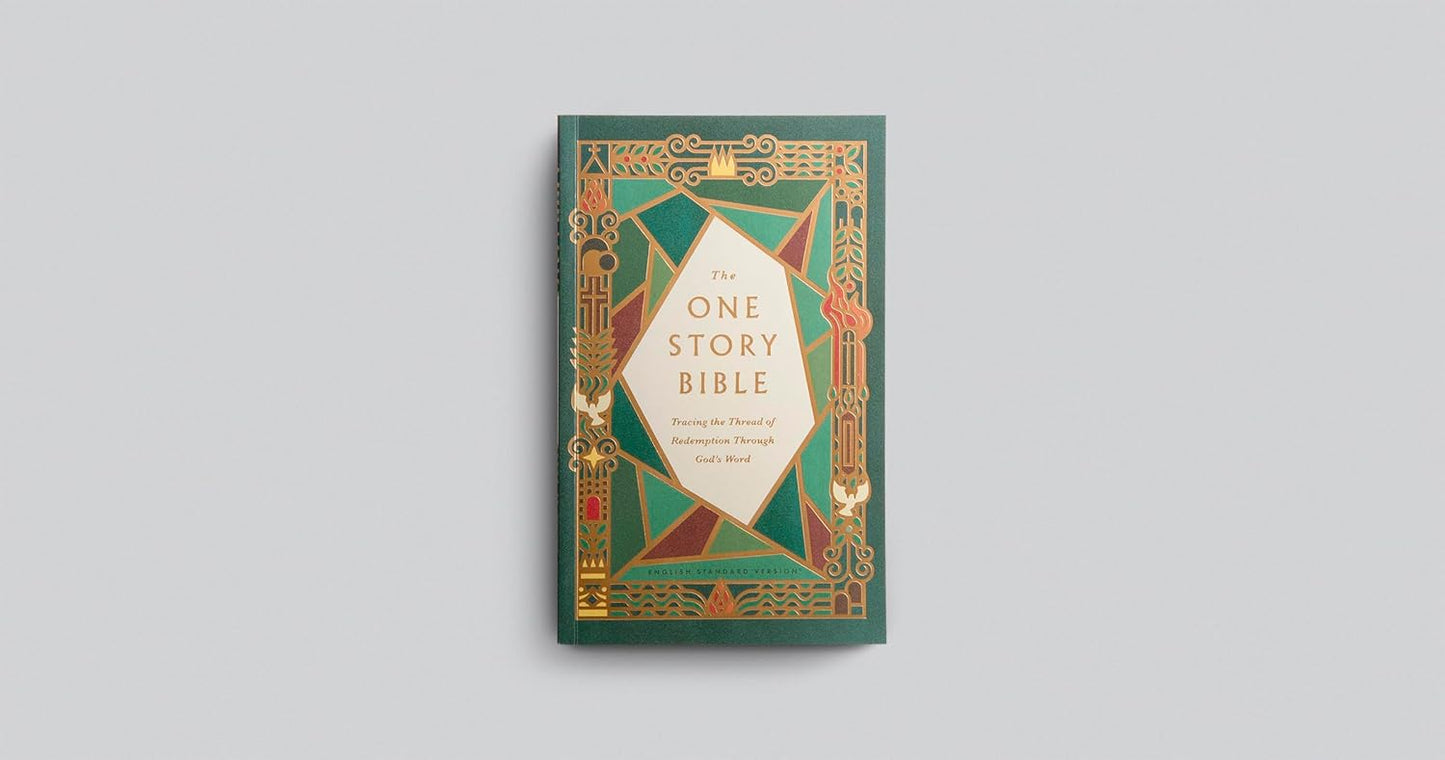 B ESV THE ONE STORY BIBLE: TRACING THE THREAD OF REDEMPTION THROUGH GOD'S WORD