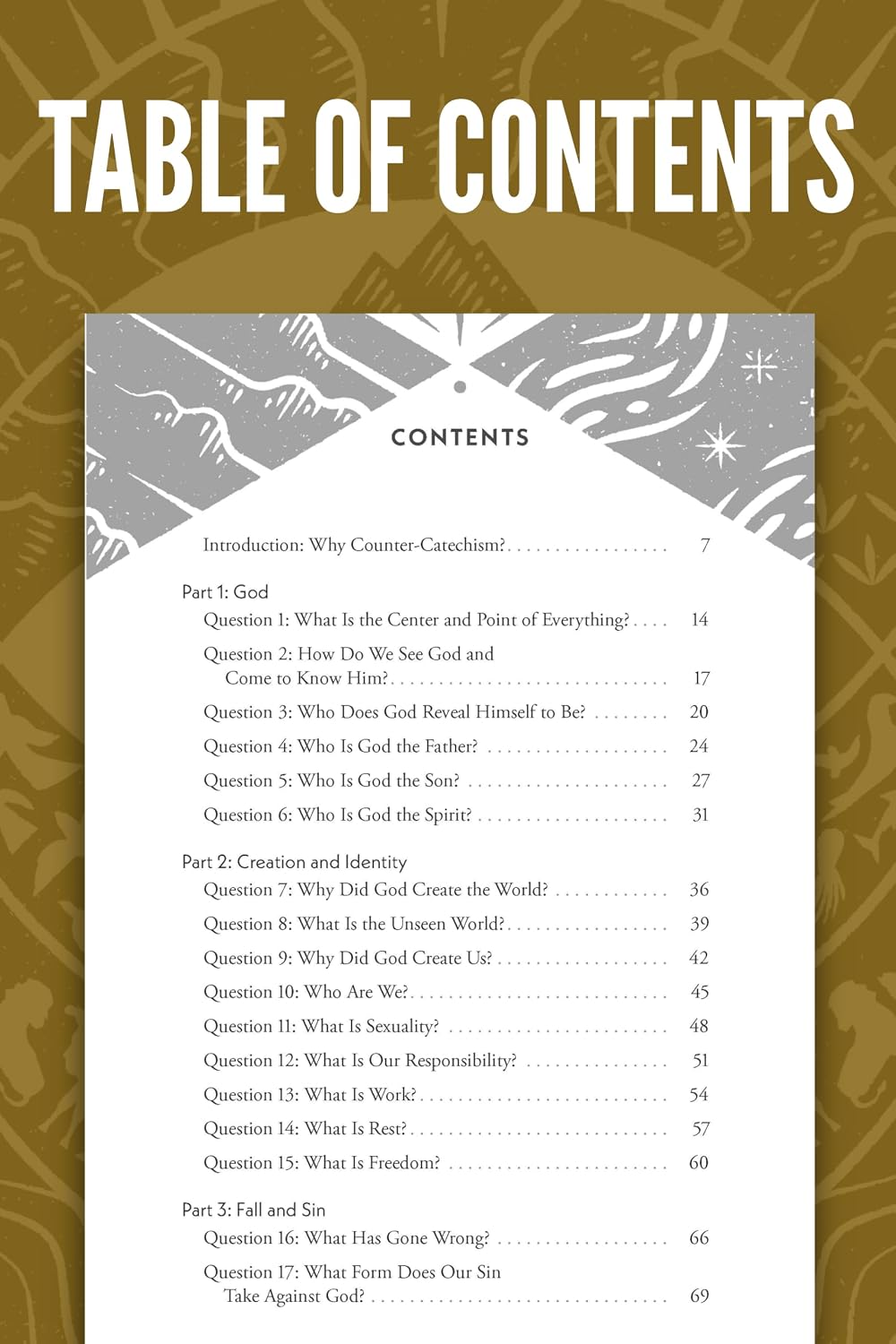 THE GOSPEL WAY CATECHISM: 50 TRUTHS THAT TAKE ON THE WORLD