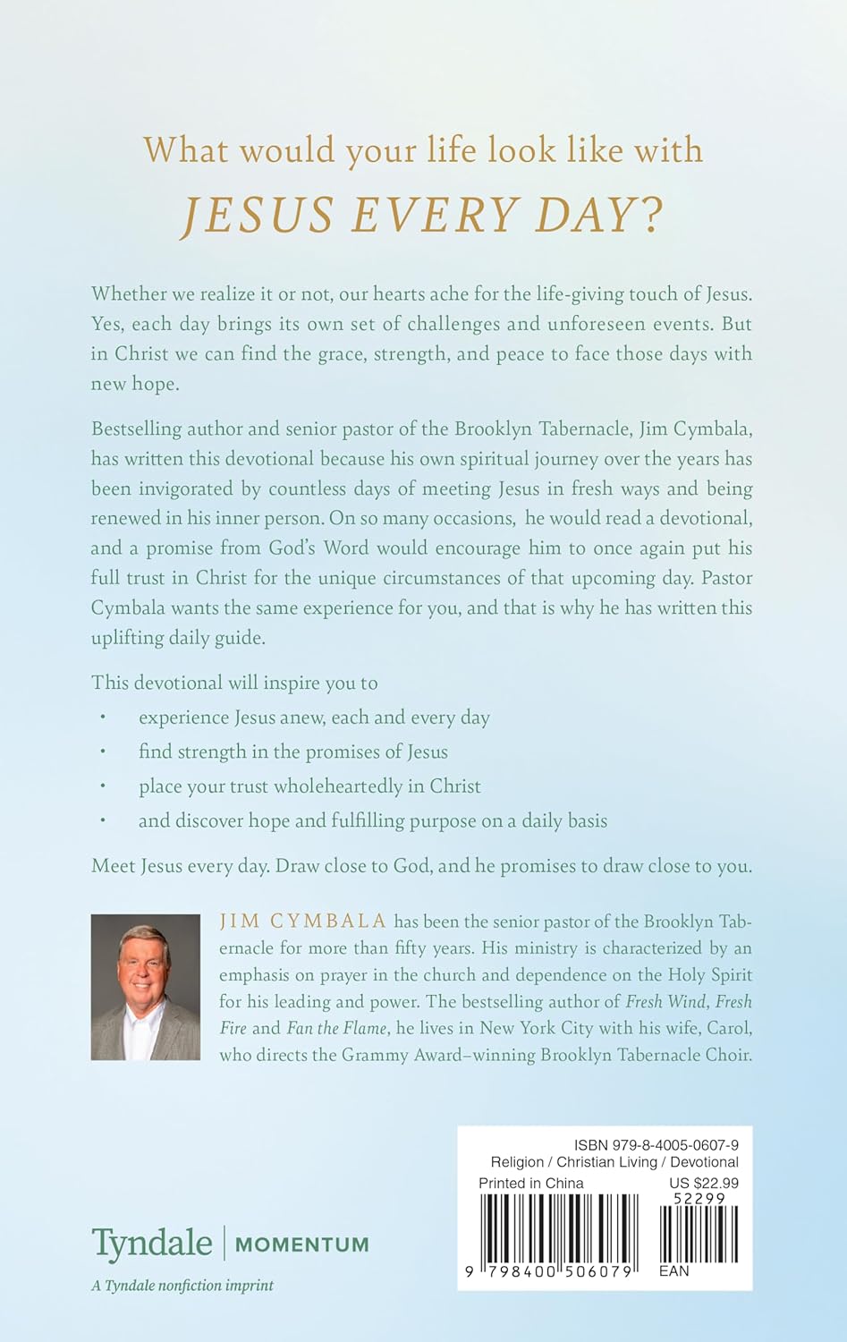 JESUS EVERY DAY: LIVING BY GOD'S UNSHAKABLE PROMISES (A 100-DAY DEVOTIONAL)