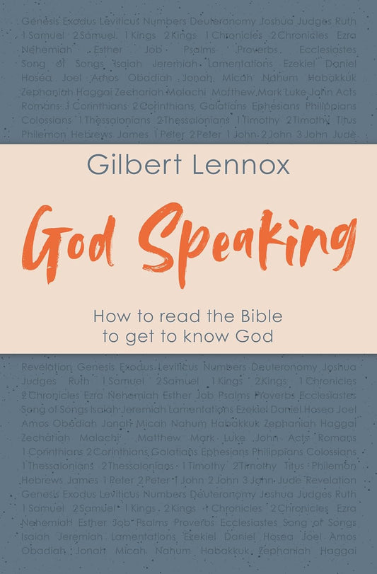 GOD SPEAKING: HOW TO READ THE BIBLE TO GET TO KNOW GOD