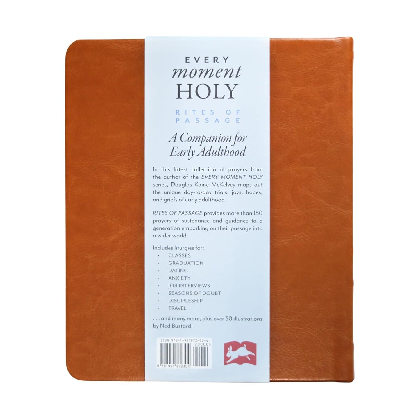 EVERY MOMENT HOLY: RITES OF PASSAGE (A COMPANION FOR EARLY ADULTHOOD  EVERY MOMENT HOLY SERIES)