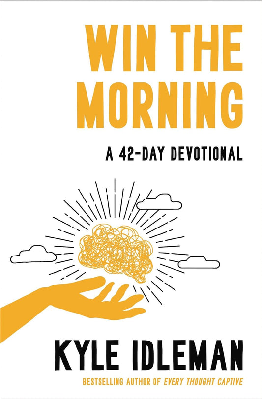 WIN THE MORNING: A 42-DAY DEVOTIONAL