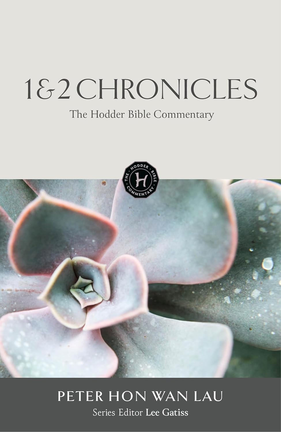 THE HODDER BIBLE COMMENTARY: 1 & 2 CHRONICLES