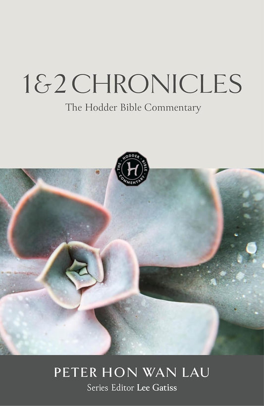 THE HODDER BIBLE COMMENTARY: 1 & 2 CHRONICLES