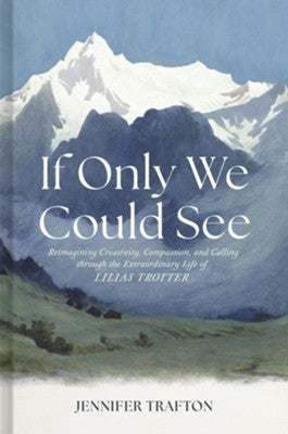 IF ONLY WE COULD SEE