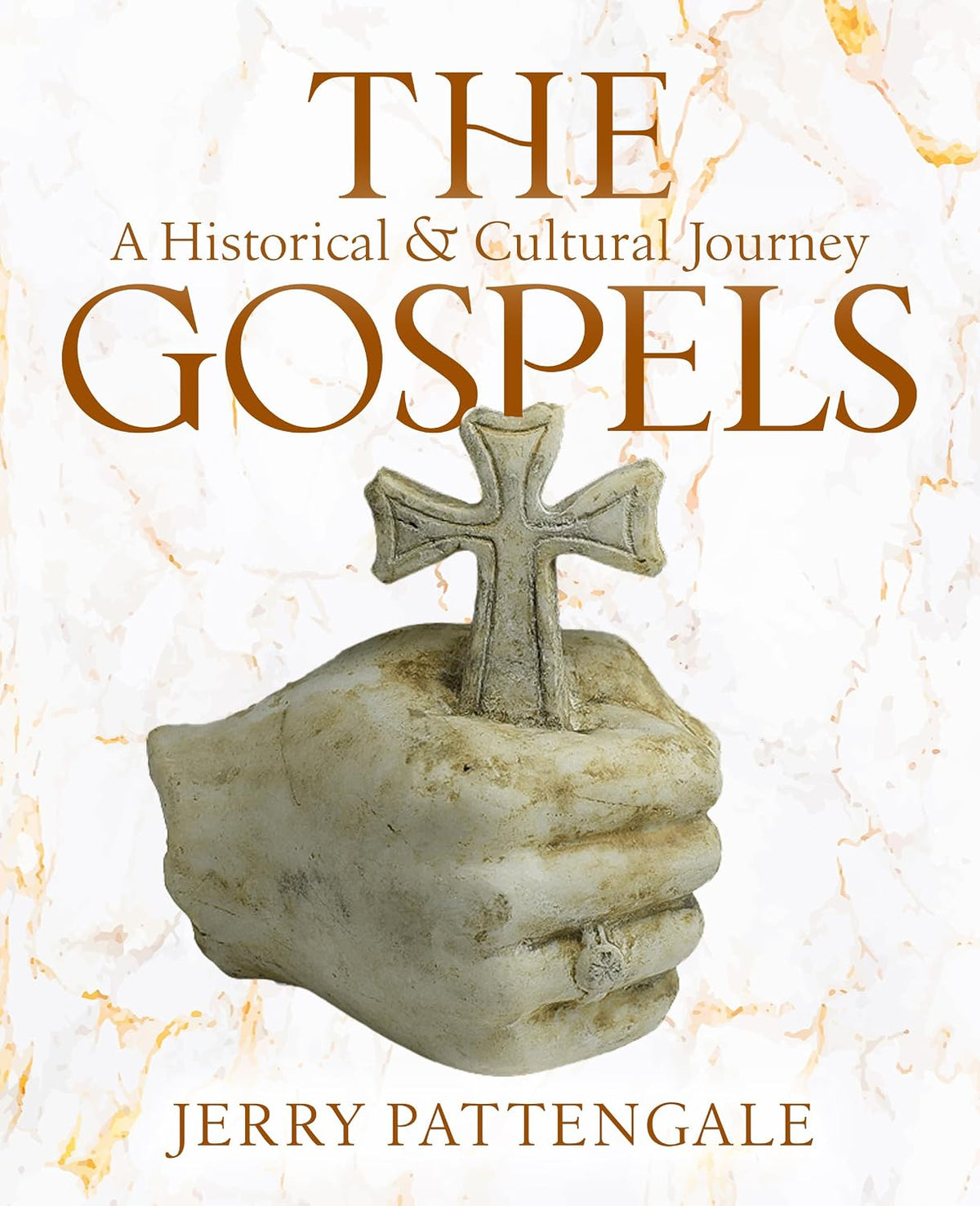 THE GOSPELS: A HISTORICAL AND CULTURAL JOURNEY