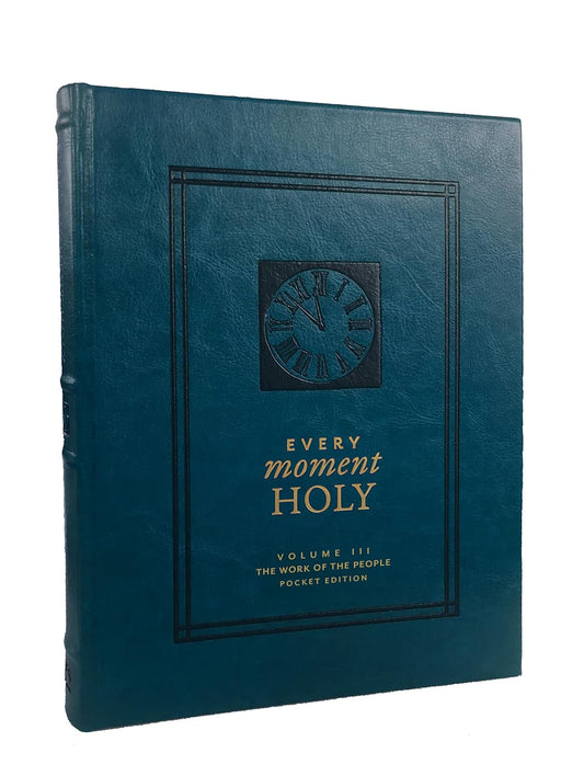 THE WORK OF THE PEOPLE (#03 IN EVERY MOMENT HOLY  POCKET EDITION)