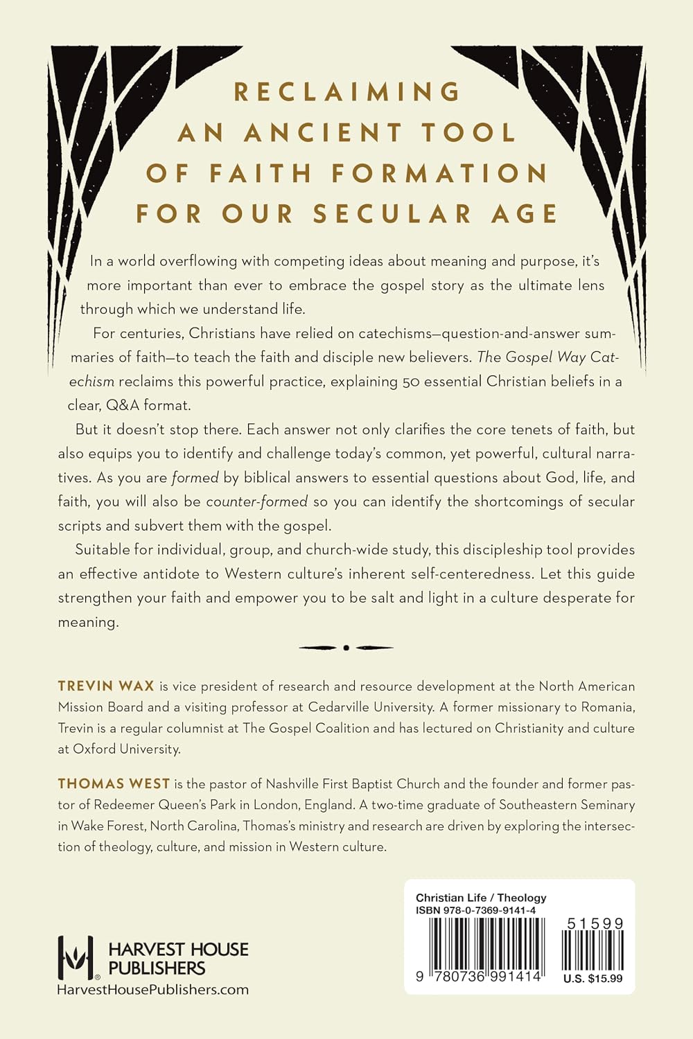 THE GOSPEL WAY CATECHISM: 50 TRUTHS THAT TAKE ON THE WORLD