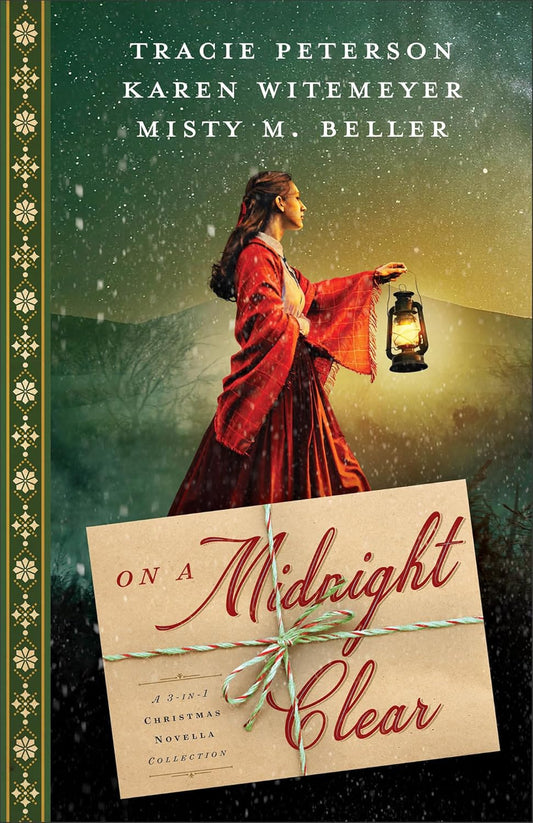 ON A MIDNIGHT CLEAR: A CHRISTMAS NOVELLA COLLECTION (3 BOOKS IN 1)