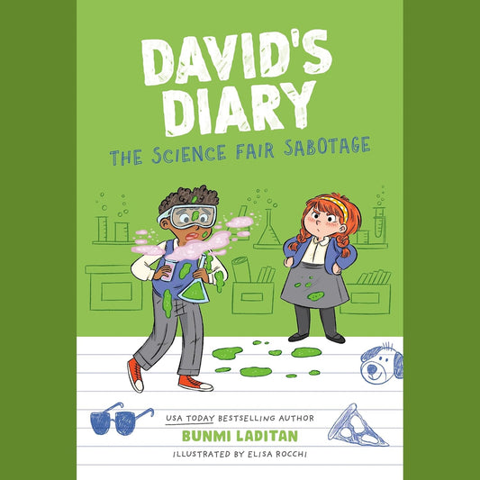 THE SCIENCE FAIR SABOTAGE (DAVID'S DIARY SERIES)