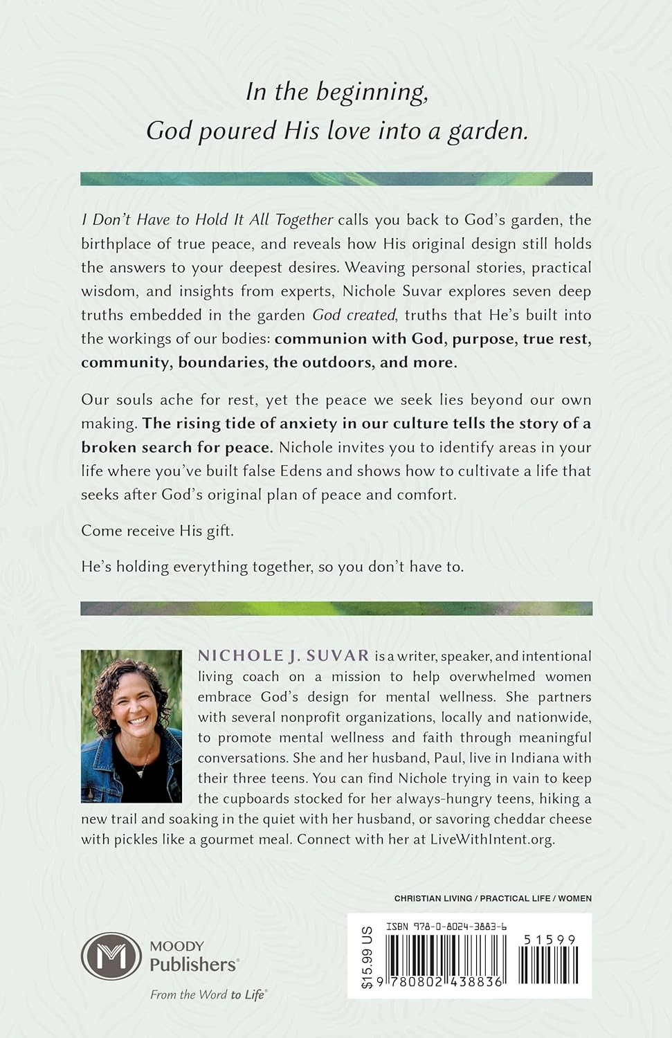 I DON'T HAVE TO HOLD IT ALL TOGETHER: CULTIVATING THE PEACE OF EDEN WHEN FEELING OVERWHELMED