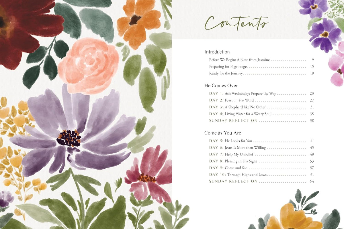 Toward the Garden Tomb: A 40-Day Journey with Jesus Our Savior