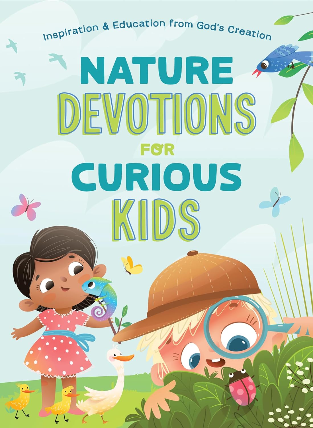 NATURE DEVOTIONS FOR CURIOUS KIDS: INSPIRATION AND EDUCATION FROM GOD'S CREATION