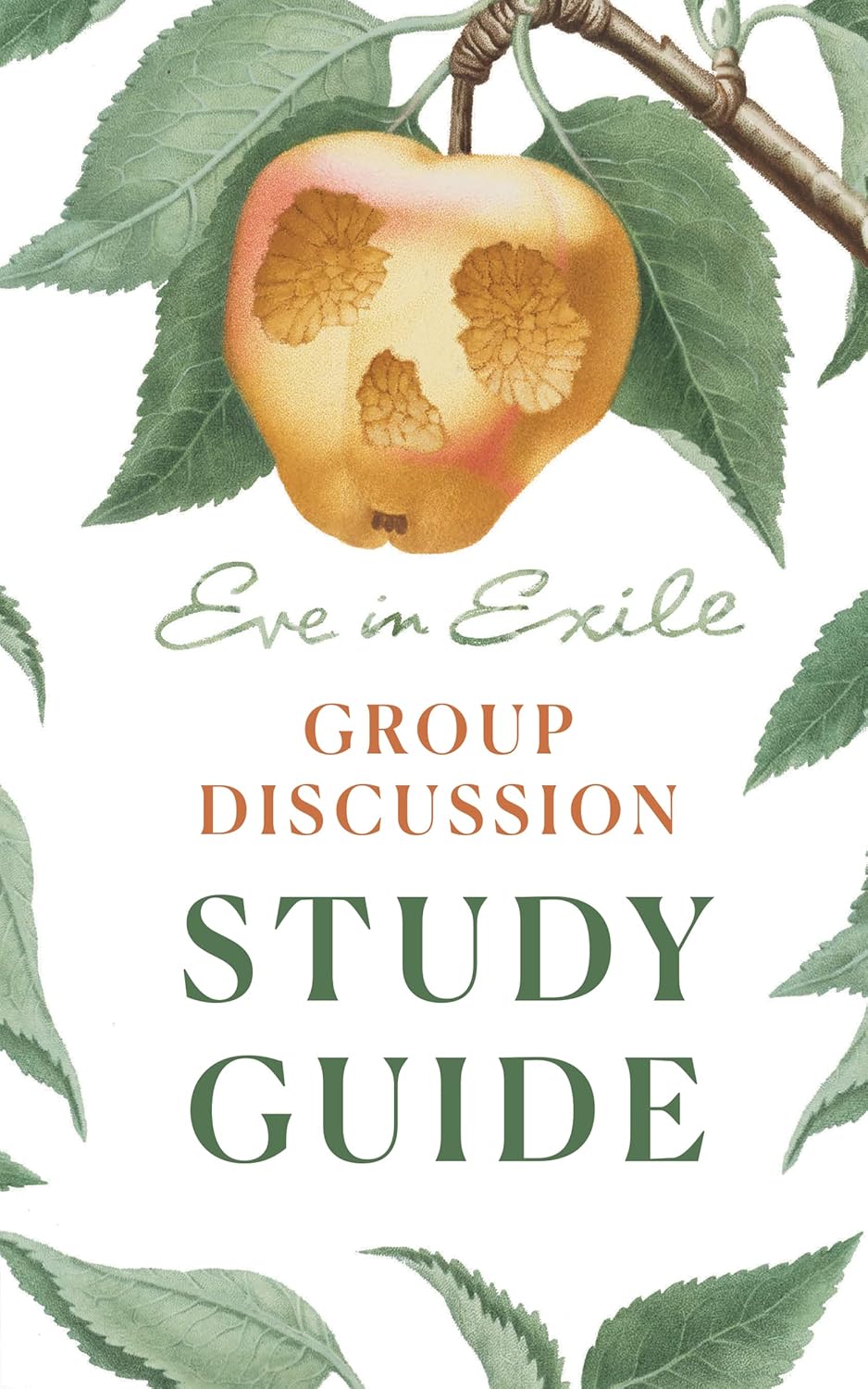 EVE IN EXILE (GROUP DISCUSSION STUDY GUIDE)