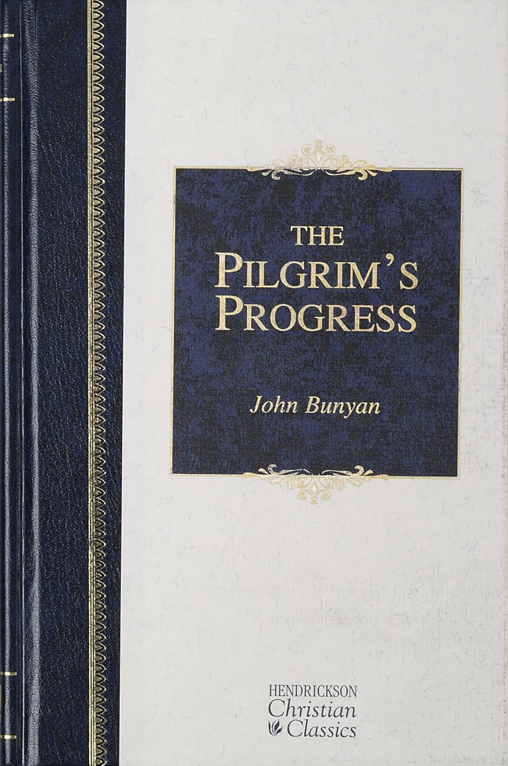 THE PILGRIM'S PROGRESS (HENDRICKSON CHRISTIAN CLASSICS SERIES)