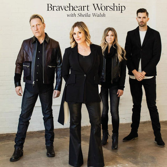 BRAVEHEART WORSHIP