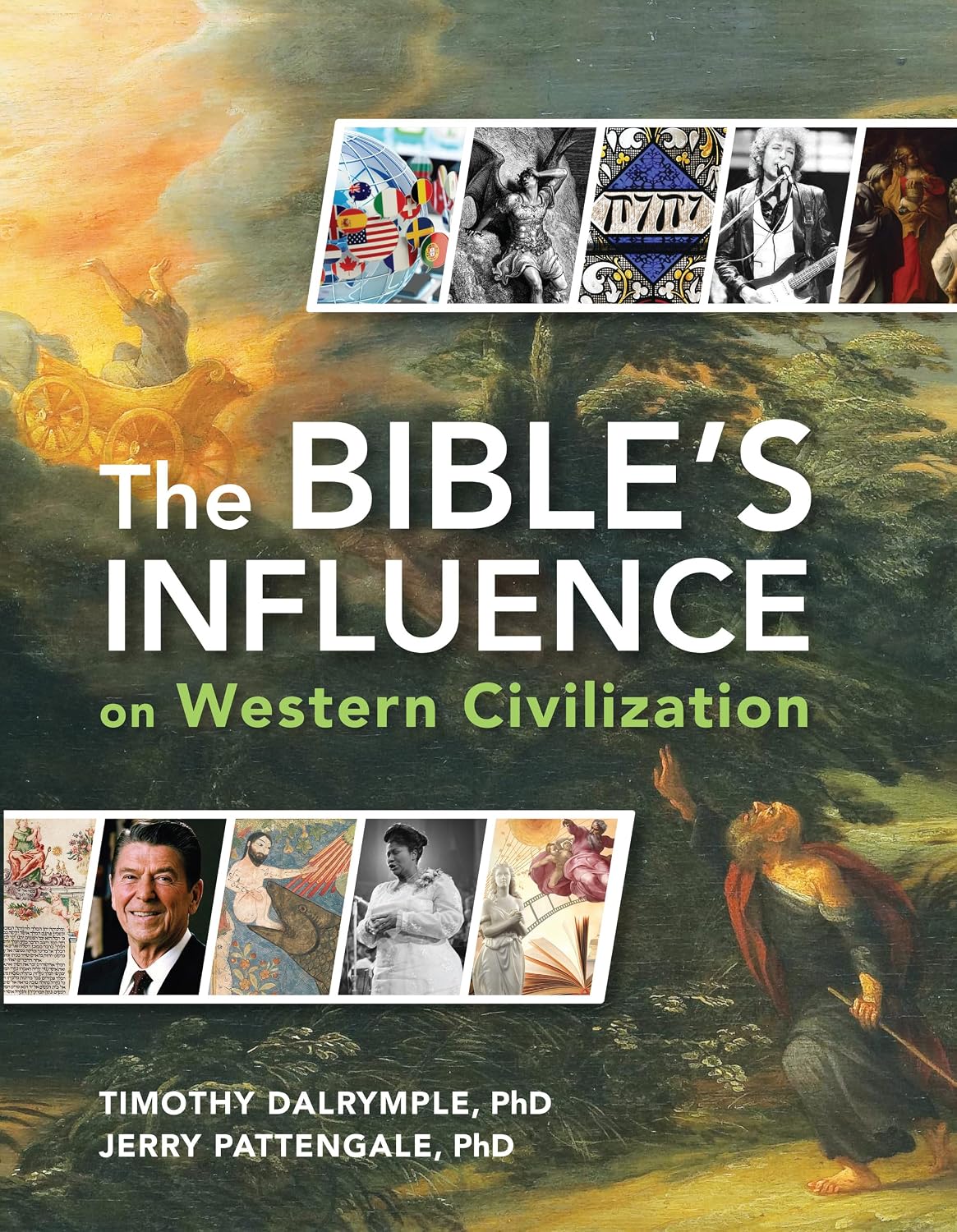 THE BIBLE'S INFLUENCE ON WESTERN CIVILIZATION