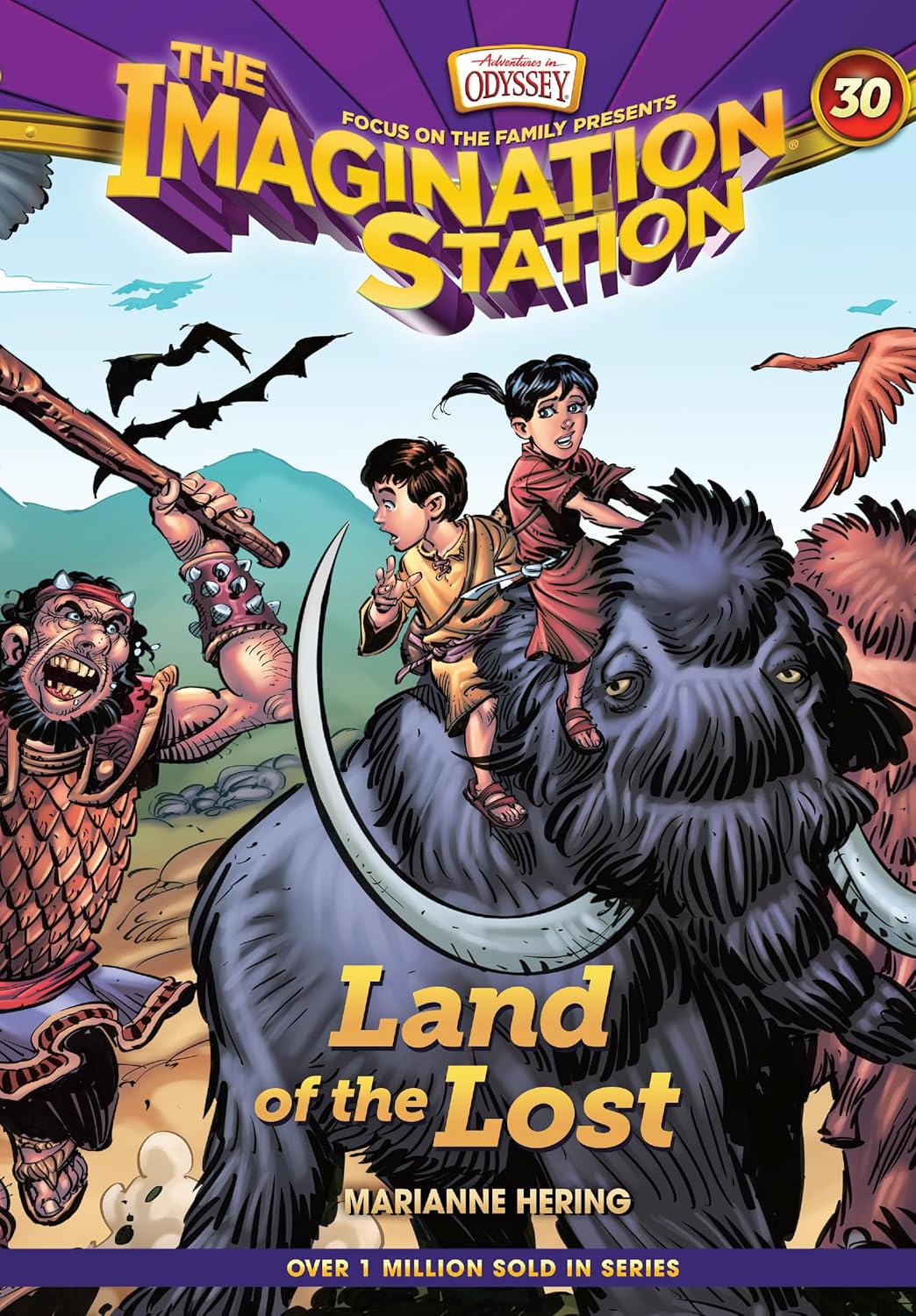LAND OF THE LOST (#30 IN ADVENTURES IN ODYSSEY IMAGINATION STATION (AIO) SERIES)