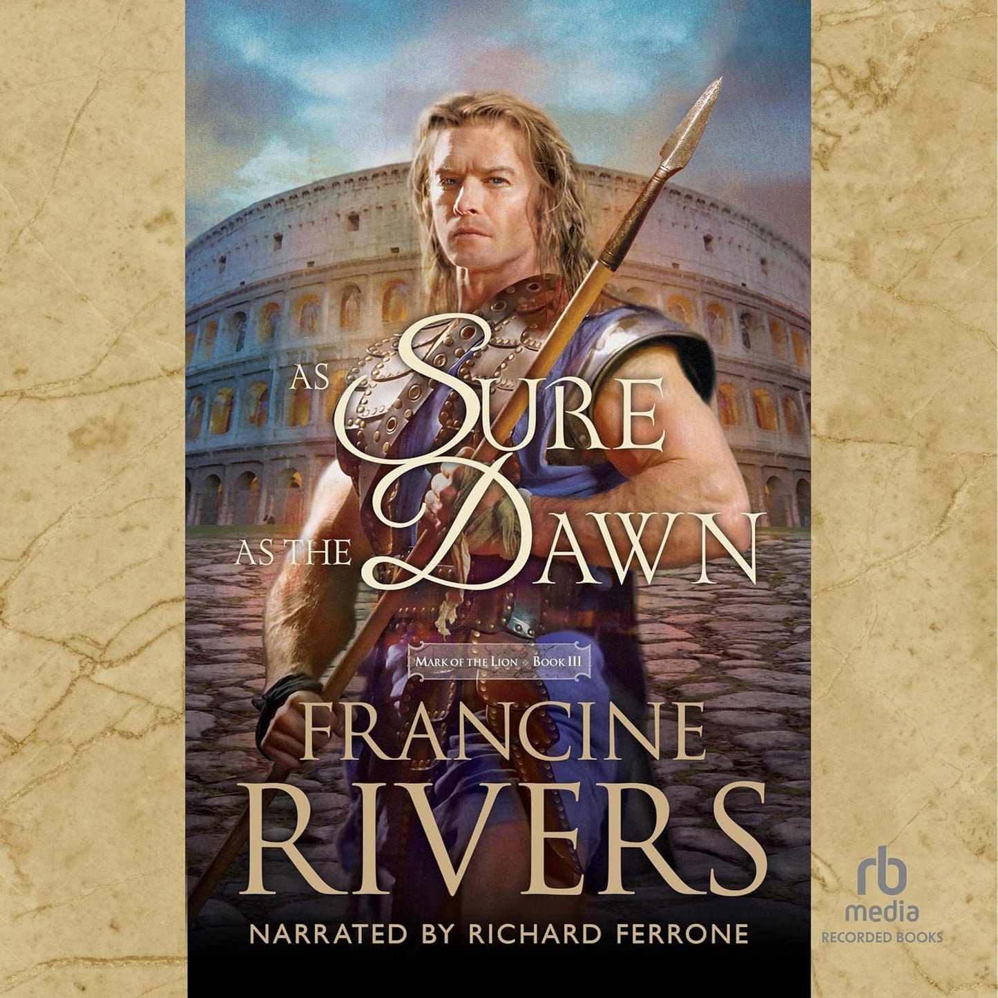 AS SURE AS THE DAWN (#03 IN MARK OF THE LION SERIES)