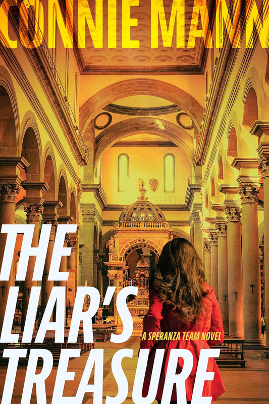 THE LIAR'S TREASURE (#02 IN SPERANZA TEAM SERIES)
