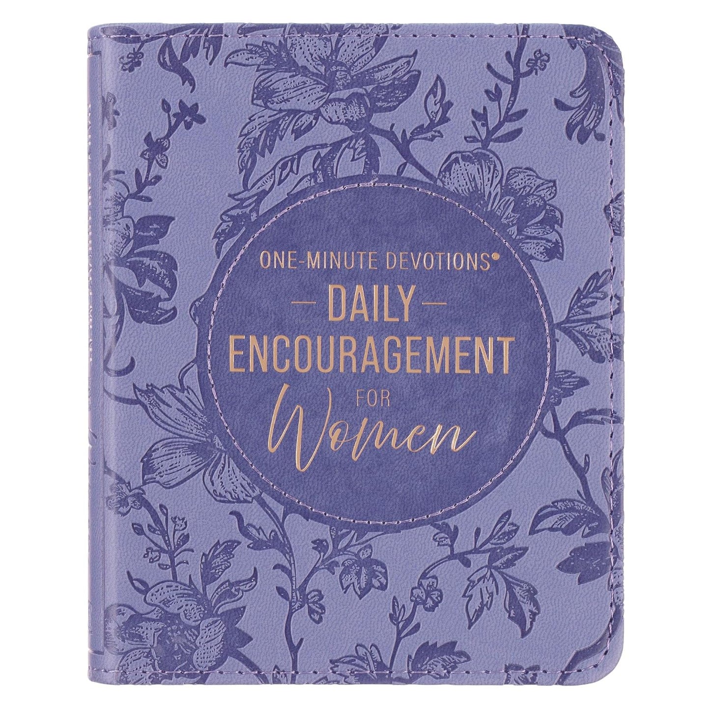 ONE-MINUTE DEVOTIONS DAILY ENCOURAGEMENT FOR WOMEN