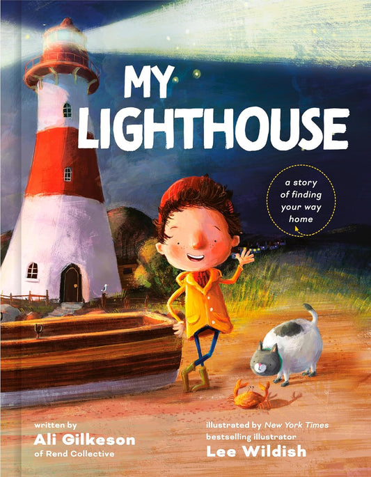 MY LIGHTHOUSE: A STORY OF FINDING YOUR WAY HOME